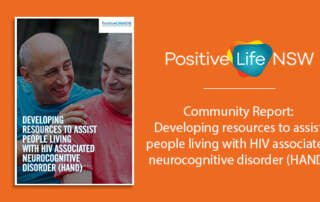 Developing resources to assist people living with HIV associated neurocognitive disorder (HAND) 9